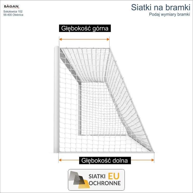 Siatki na bramki - siatka na wymiar - podaj wymiary bramki