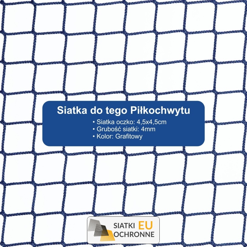 Piłkochwyt 4m - Słupy i siatka o grubości 4mm z oczkami 4,5x4,5cm przeznaczona do piłkochwytu Piłkochwyt 4m - Słupy i siatka o grubości 4mm z oczkami 4,5x4,5cm przeznaczona do piłkochwytu