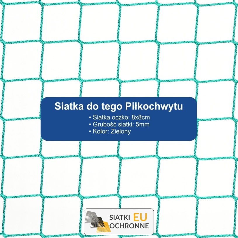 Piłkochwyt 5m - Słupy i siatka sportowa z oczkami 8x8cm i grubością 5mm