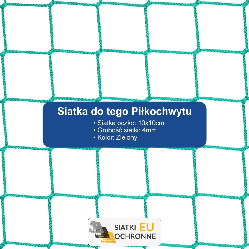 Piłkochwyt 6m - Słupy i siatka z oczkiem 10x10cm i grubością 4mm do piłkochwytu